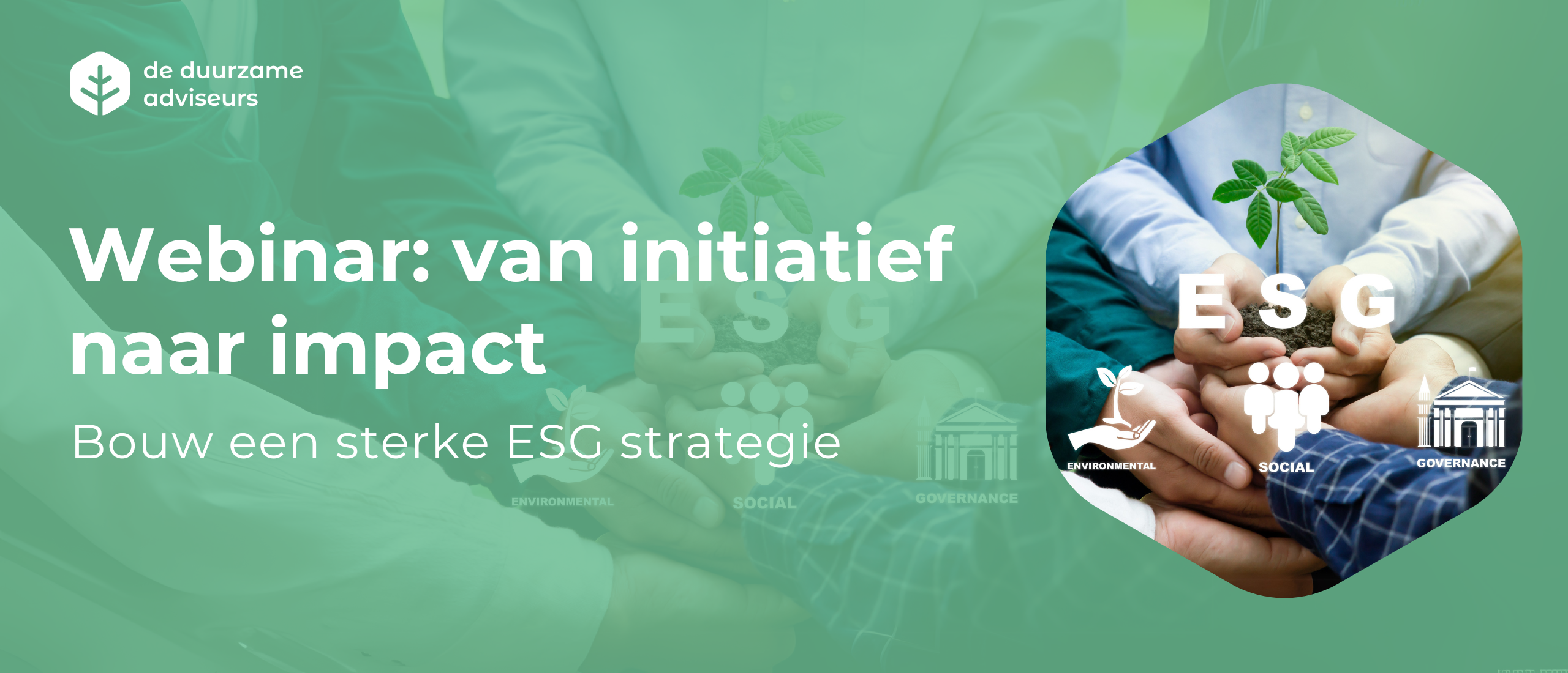 Webinar 'Van initiatief naar impact: bouw een sterke ESG-strategie'