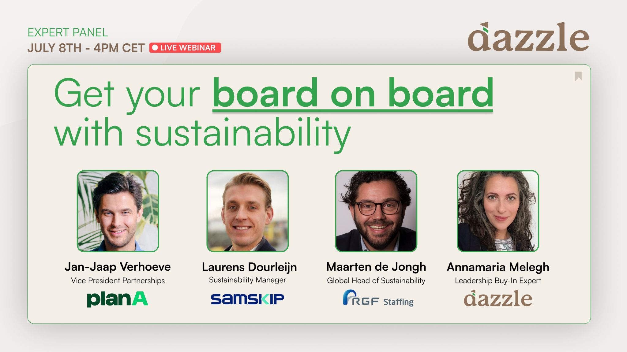 Dazzle-panel: “How to Get the Board on Board with Sustainability”